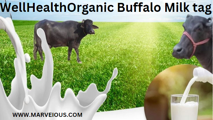 WellHealthOrganic Buffalo Milk tag